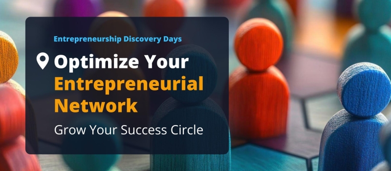 Optimize Your Entrepreneurial Network